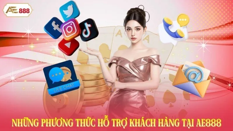 Những phương thức hỗ trợ khách hàng tại AE888